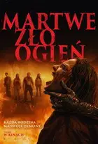 Martwe zło: Ogień na Filman | Online