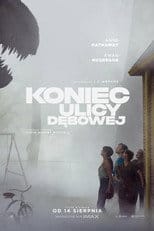 Koniec ulicy Dębowej na Filman | Online