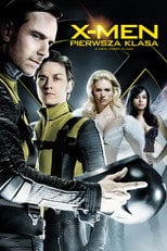 Film X-Men: Pierwsza klasa na Filman | Dostępność Online
