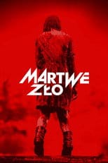 Martwe zło na Filman | Online