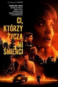 Ci, którzy życzą mi śmierci na Filman | Online