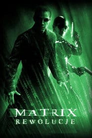 Matrix Rewolucje na Filman | Online