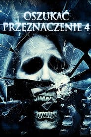 Oszukać przeznaczenie 4 na Filman | Online