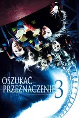 Oszukać przeznaczenie 3 na Filman | Online