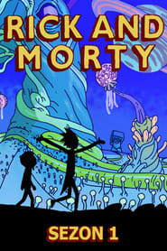 Rick i Morty - Sezon 1 na Filman | Online