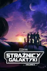 Strażnicy Galaktyki: Volume 3 na Filman | Online