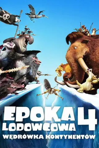 Epoka Lodowcowa 4: Wędrówka Kontynentów na Filman | Online