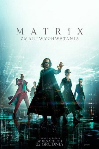 Matrix Zmartwychwstania na Filman | Online