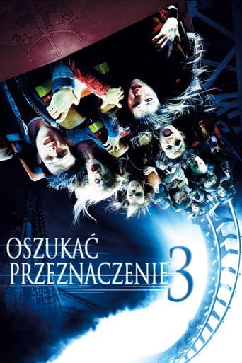 Oszukać przeznaczenie 3 na Filman | Online