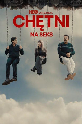Serial Chętni na seks na Filman | Dostępność Online